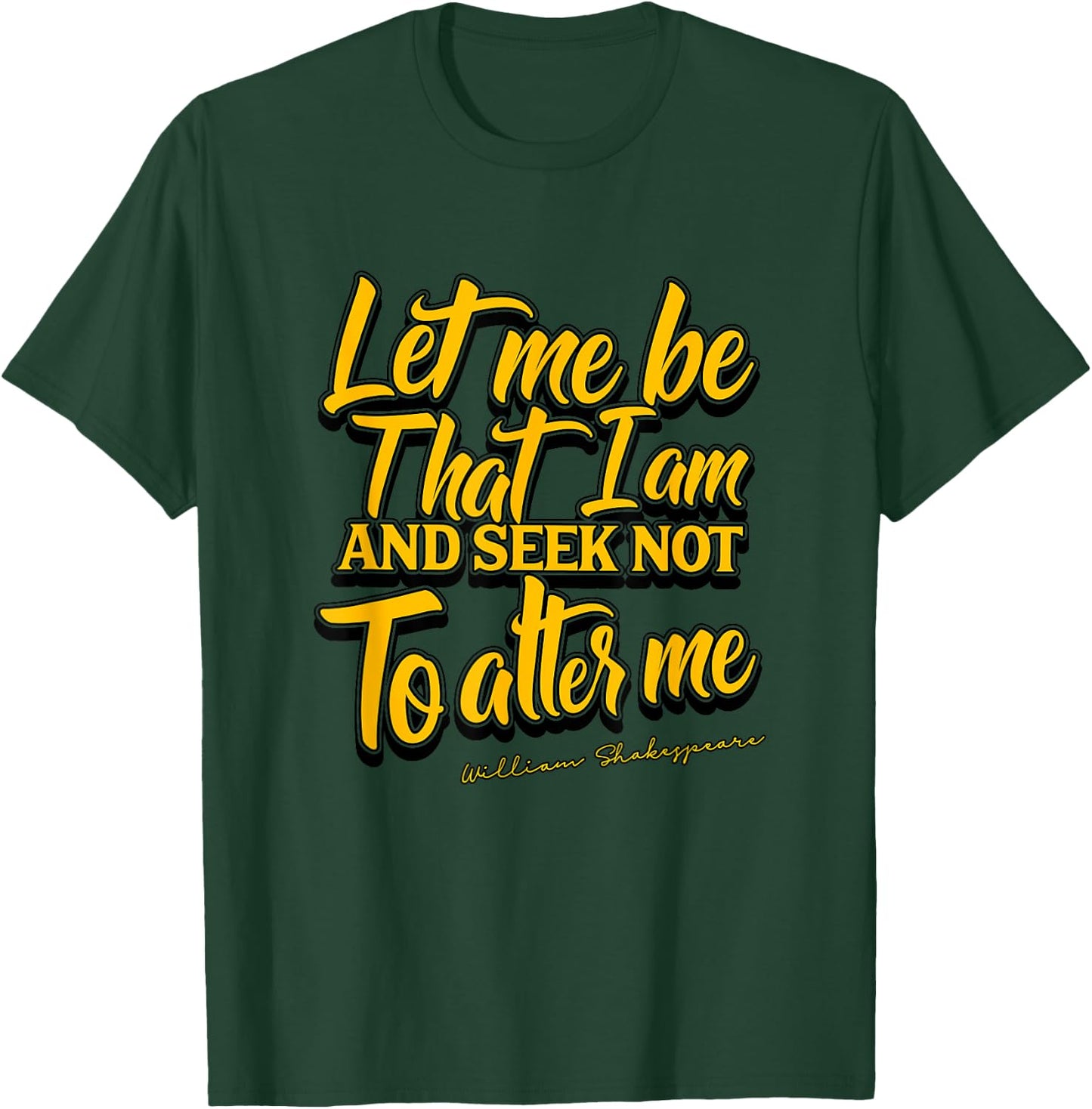 Shakespeare Quote Much Ado About Nothing Gift Play T-Shirt - T-Shirt | Forest