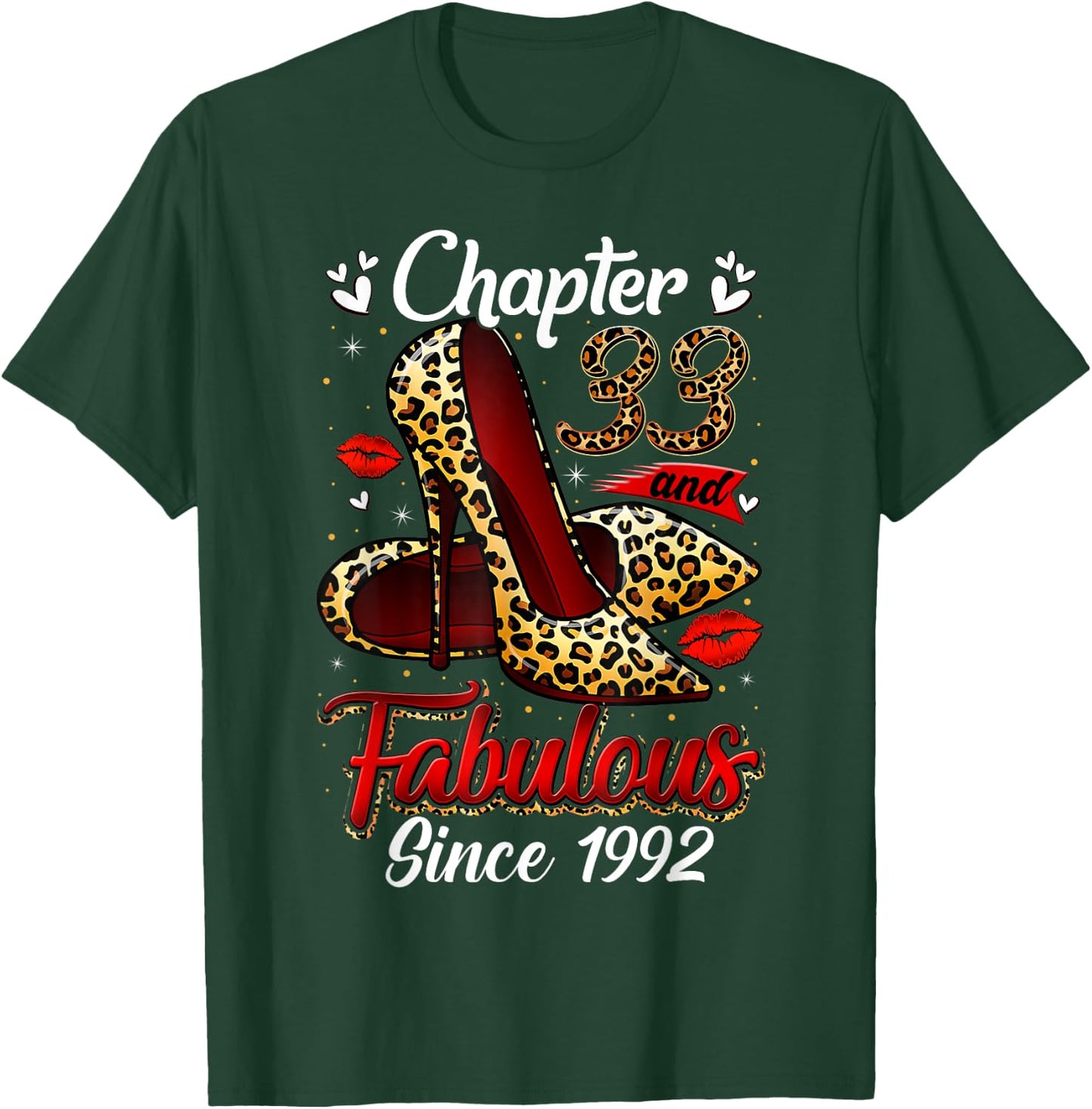 Chapter 33 Fabulous Since 1992 33rd Leopard Birthday Queen T-Shirt - T-Shirt | Forest