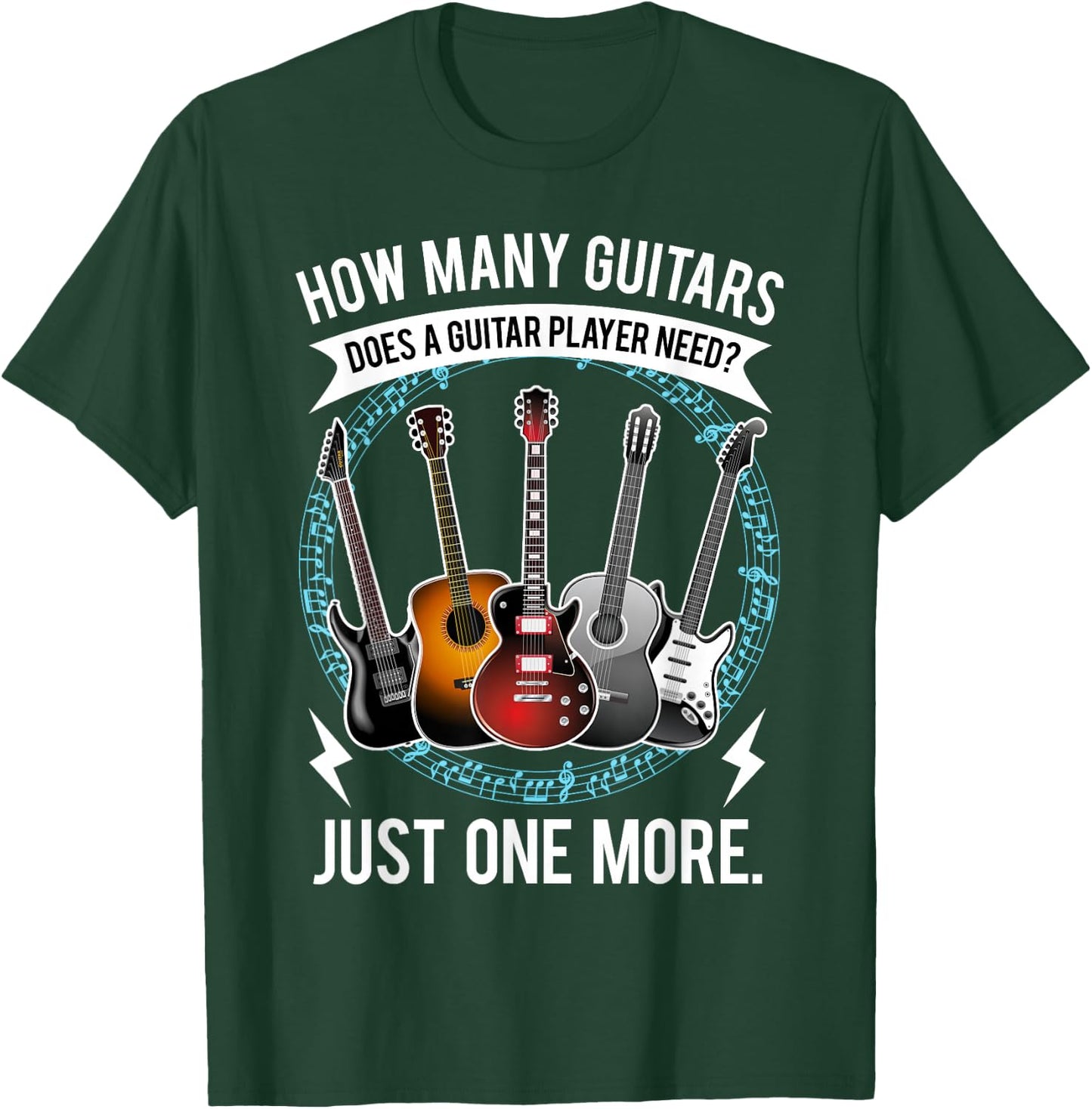Guitar How Many Guitars Gift Guitar Player T-Shirt - T-Shirt | Forest
