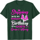 Stepping Into My February Birthday With Gods Grace And Mercy T-Shirt - T-Shirt | Forest