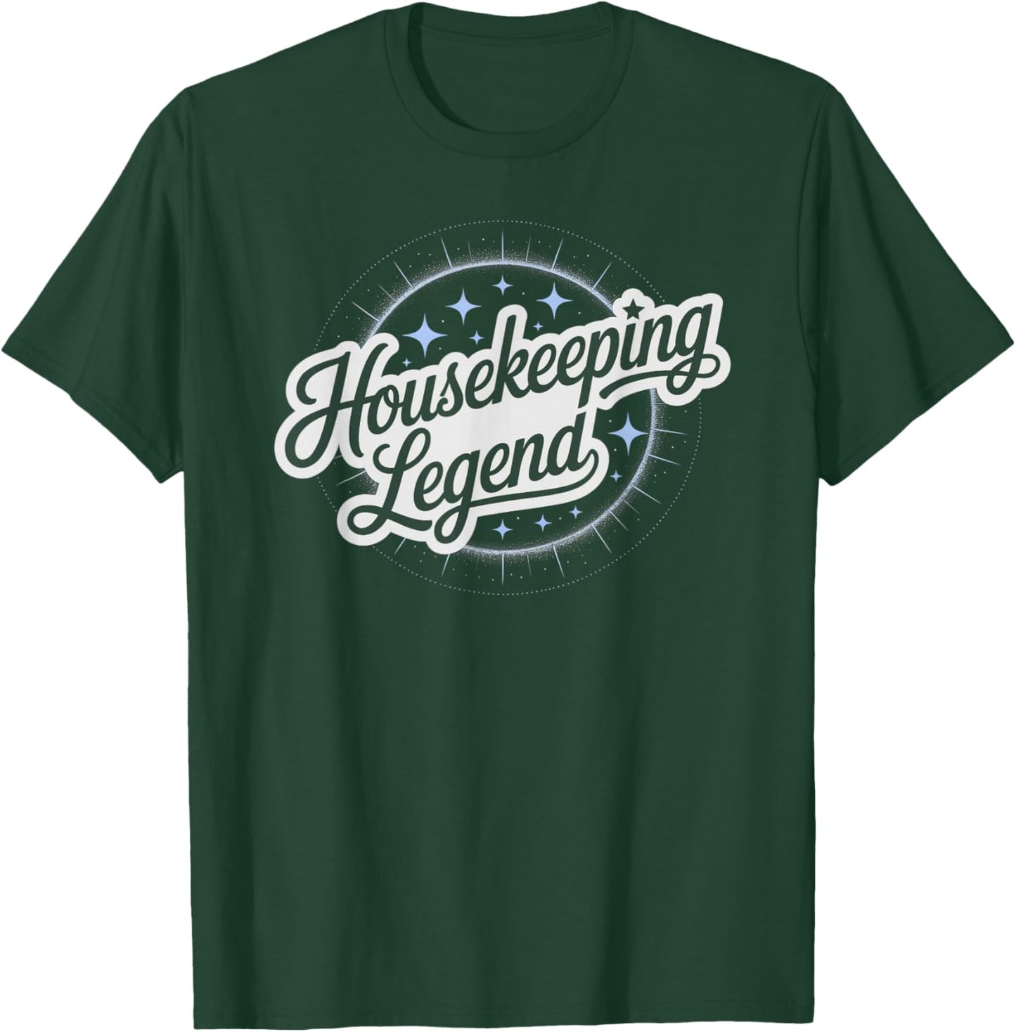 Award Housekeeping Legend Cleaning Janitor Team Dust Ninja T-Shirt - T-Shirt | Forest
