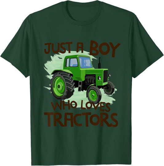 Kids Just A Boy Who Loves Tractors T Shirt Farm Kid Birthday Gift T-Shirt - T-Shirt | Forest