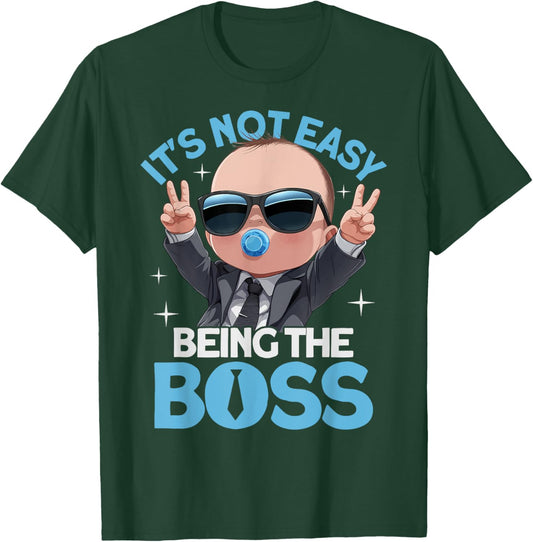 Baby Boss "It's Not Easy Being The Boss" Like A Boss Kids T-Shirt - T-Shirt | Forest
