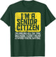Senior Citizen Old People Hard of Hearing Elderly Gift T-Shirt - T-Shirt | Forest