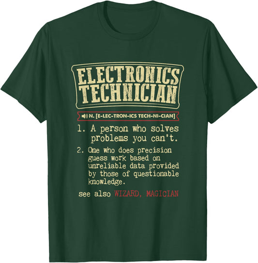Electronics Technician Funny Definition Small T-Shirt - T-Shirt | Forest