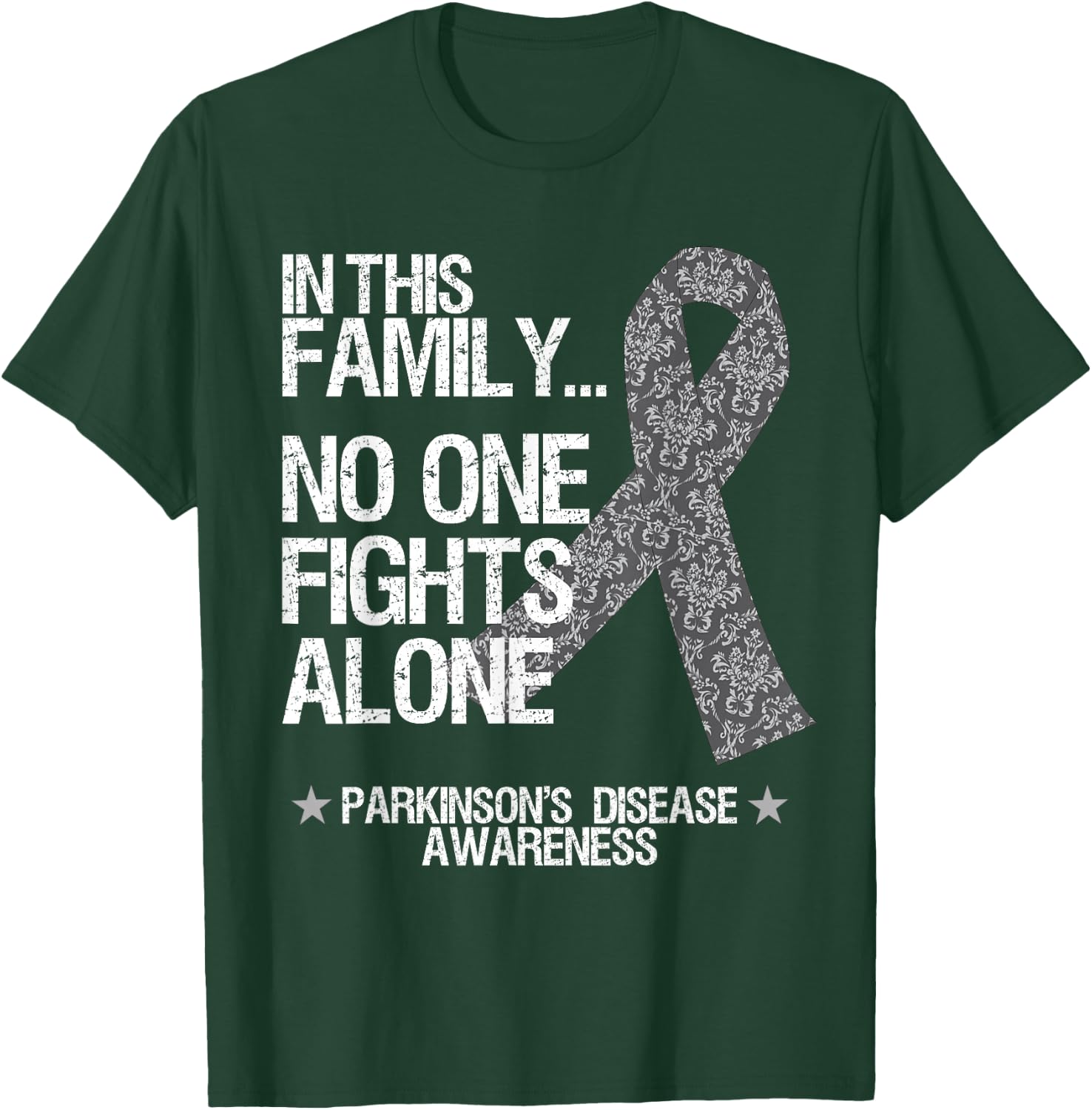 Parkinsons Awareness Shirt No One Fights Alone Silver Ribbon T-Shirt - T-Shirt | Forest