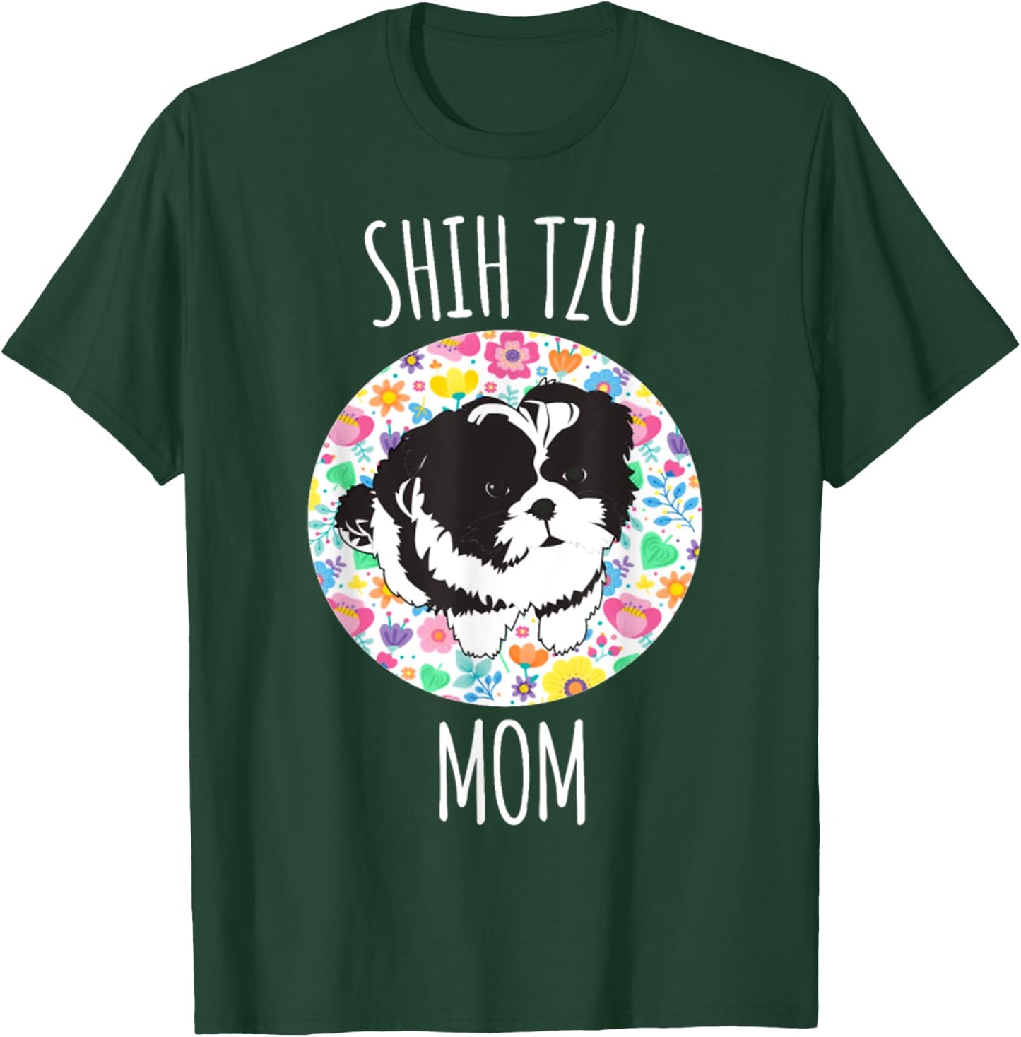 Shih Tzu Puppy - Shih Tzu Mom Mama T-Shirt - T-Shirt | Forest