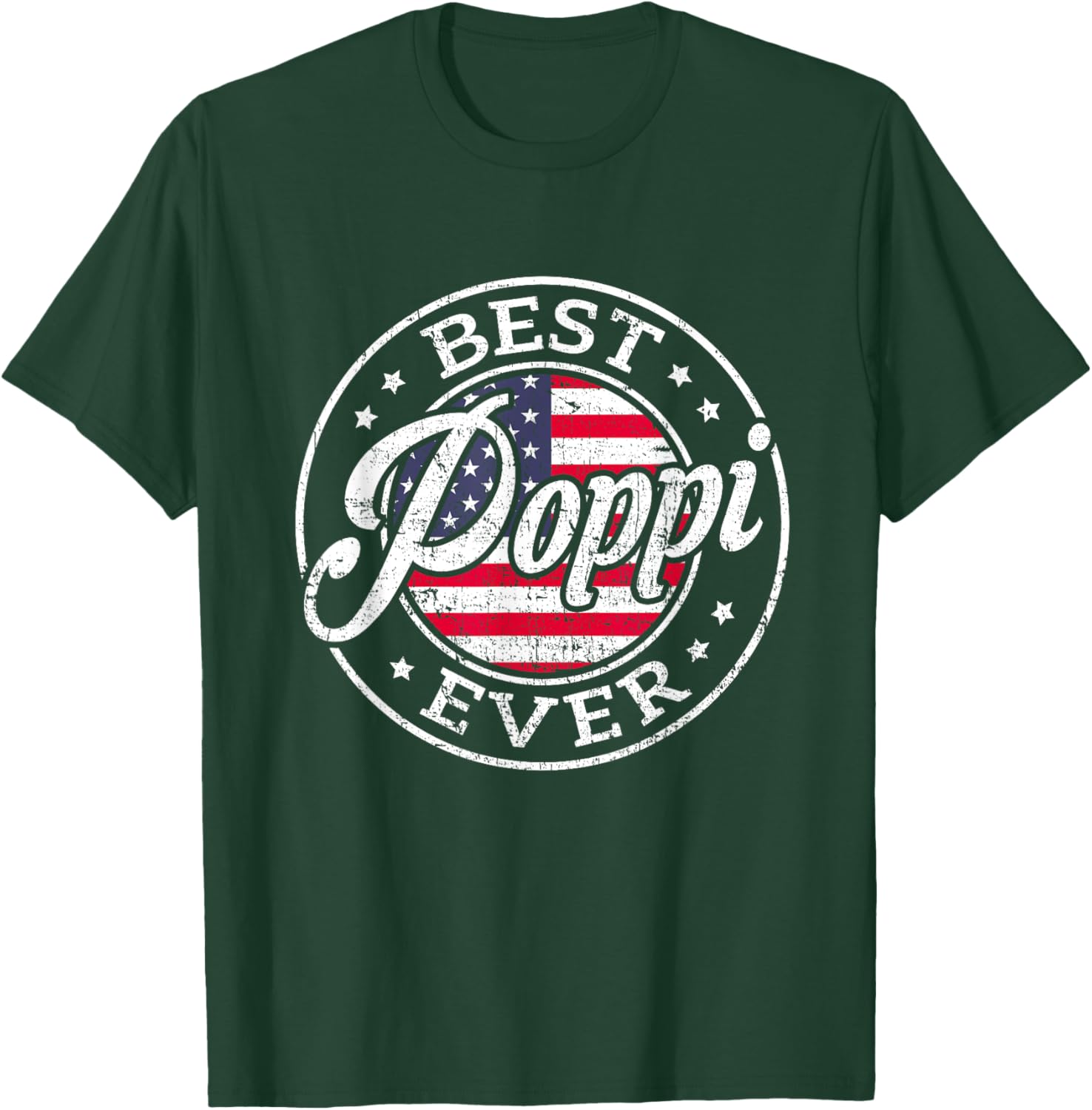 Best Poppi Ever USA Flag Fathers Day Family T-Shirt - T-Shirt | Forest
