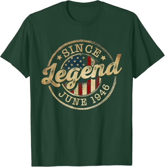 Legend Since June 1946 Vintage 80th Birthday Classic T-Shirt - T-Shirt | Forest
