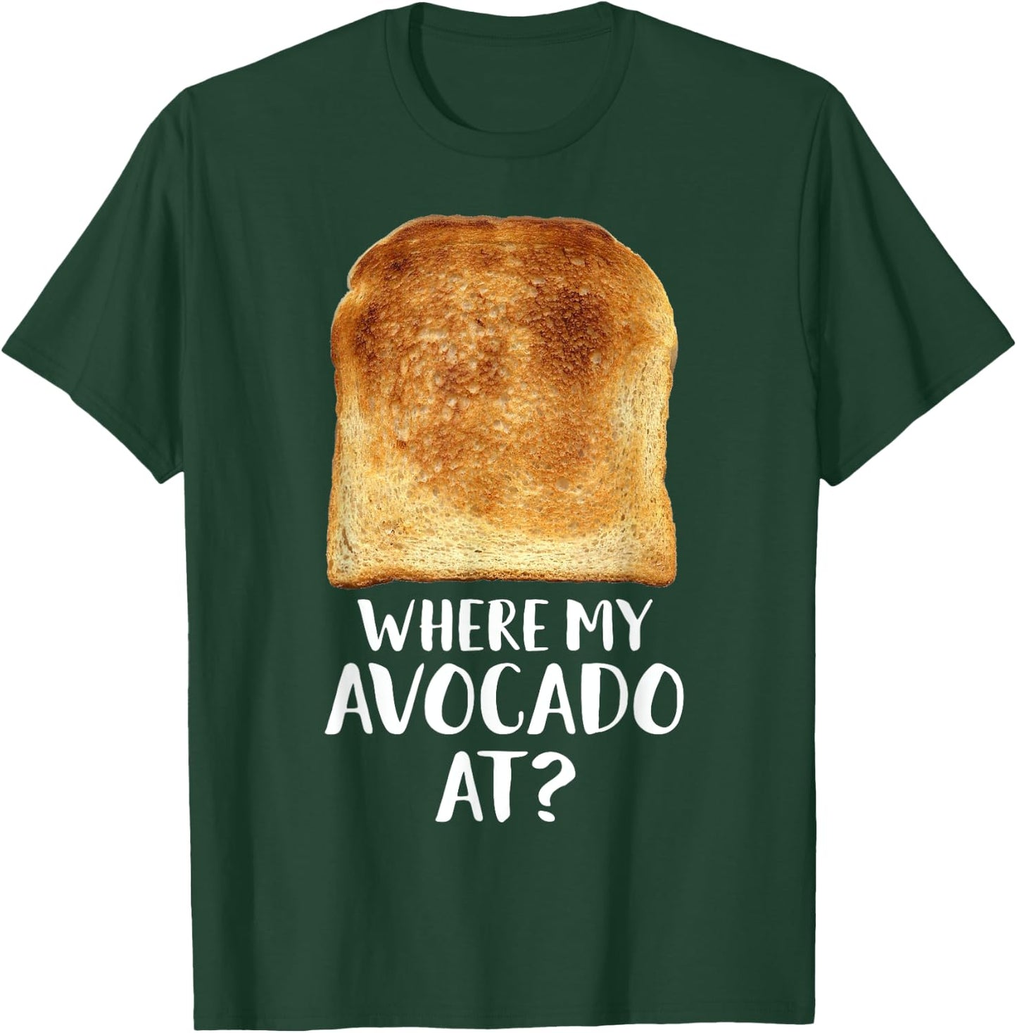 Delicious Toast Bread Vegetarian Costume Christmas Gag Gift T-Shirt - T-Shirt | Forest