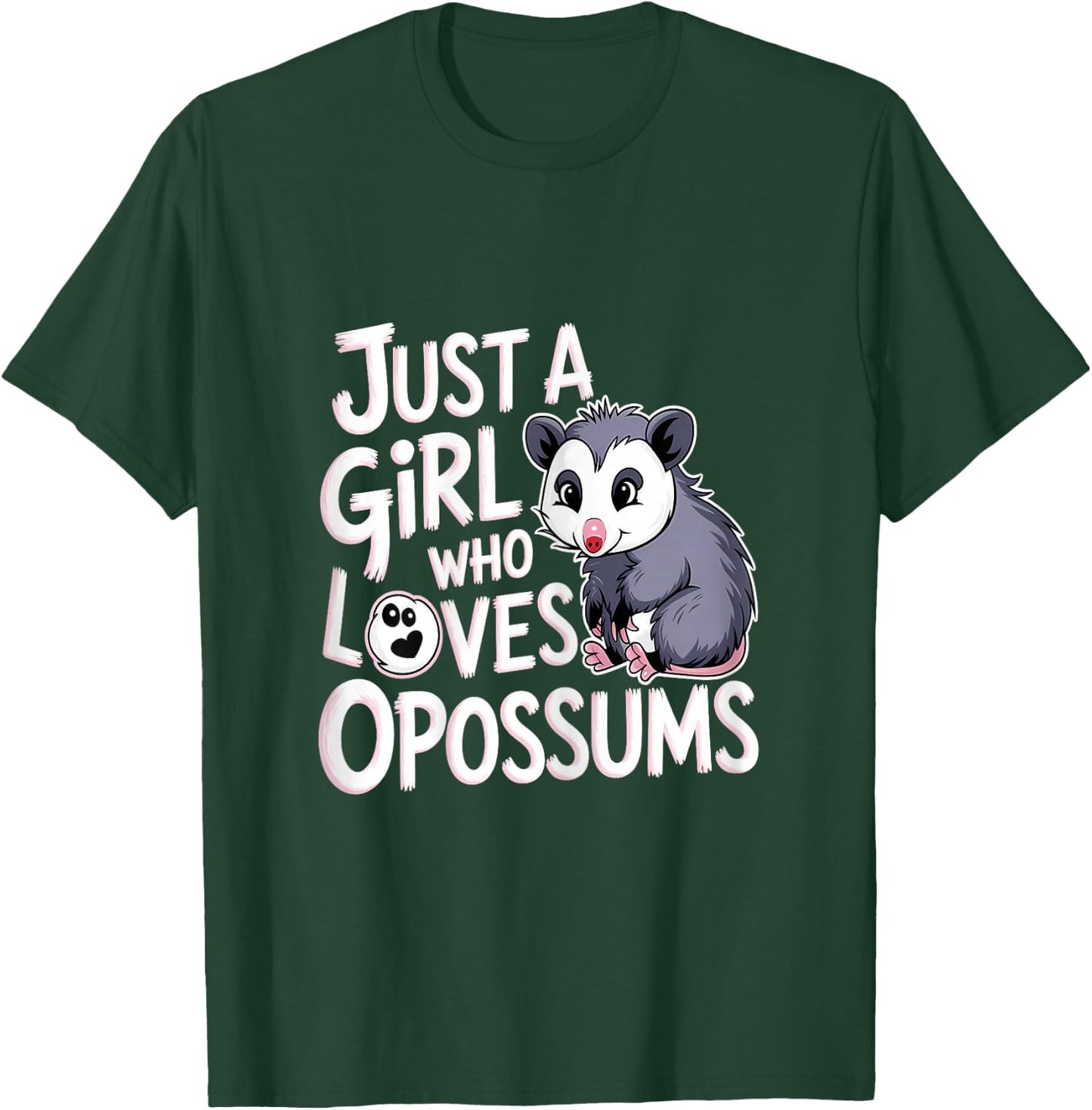 Opossums Lover Just A Girl Who Loves Opossums Funny Animals T-Shirt - T-Shirt | Forest