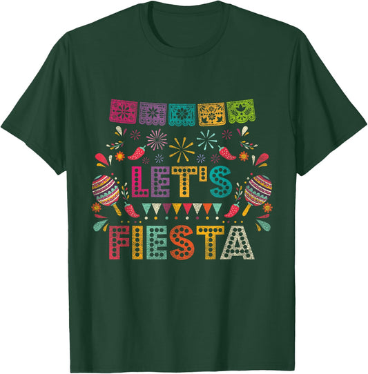 Lets Fiesta Mexico T-Shirt - T-Shirt | Forest