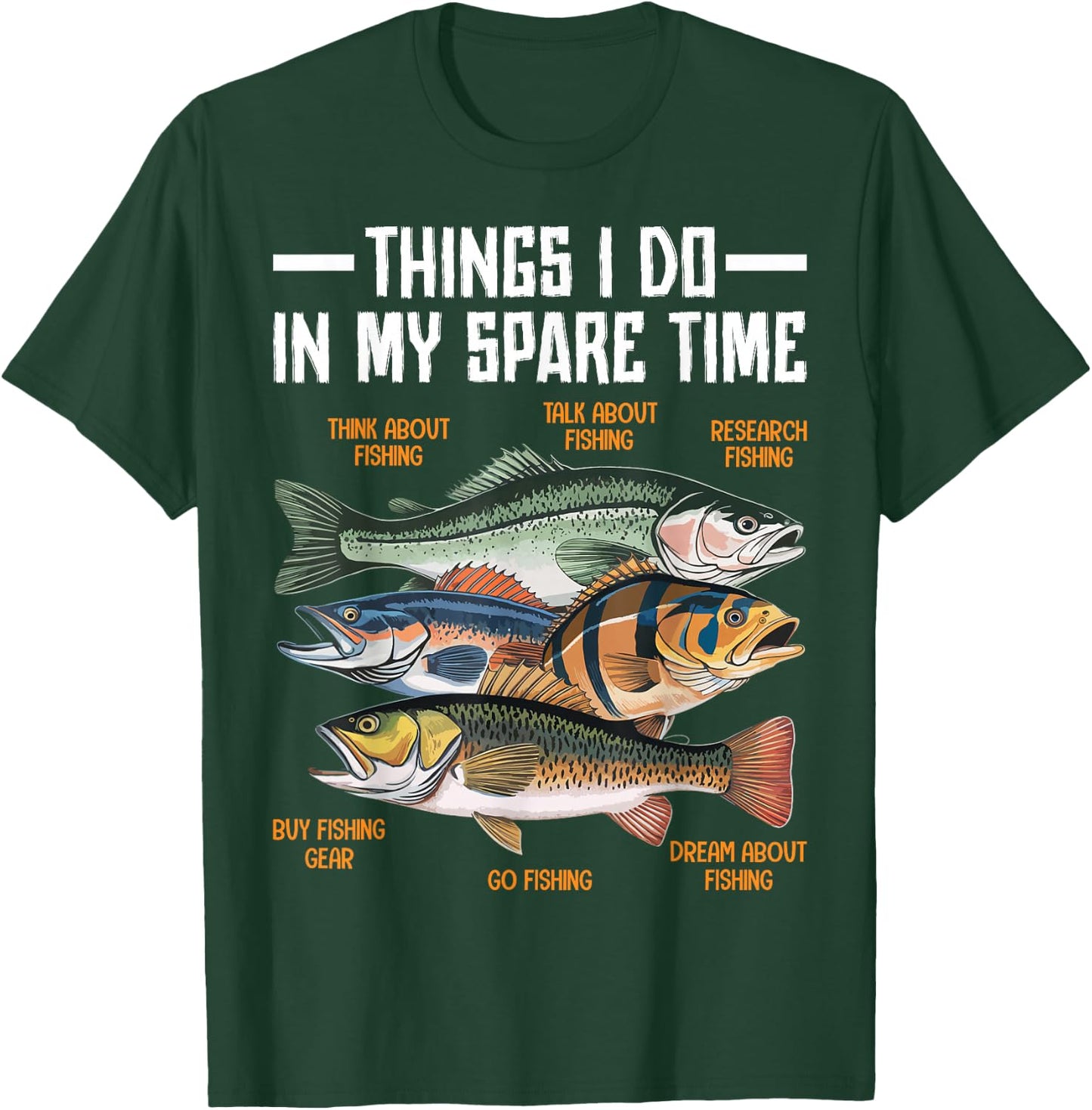 Things I Do In My Spare Time Fishing Funny Men Kids Boys T-Shirt - T-Shirt | Forest