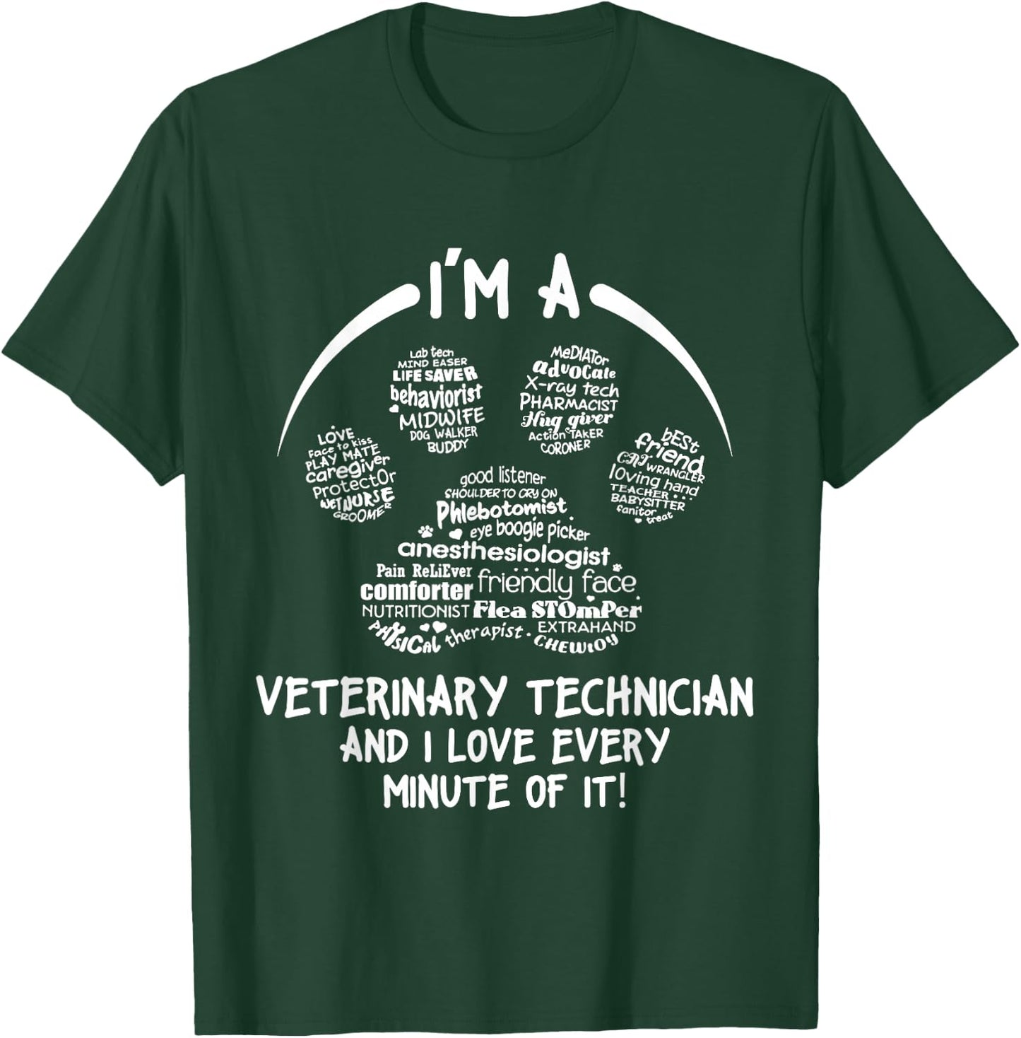 Veterinary Technician Appreciation Vet Tech T-Shirt - T-Shirt | Forest