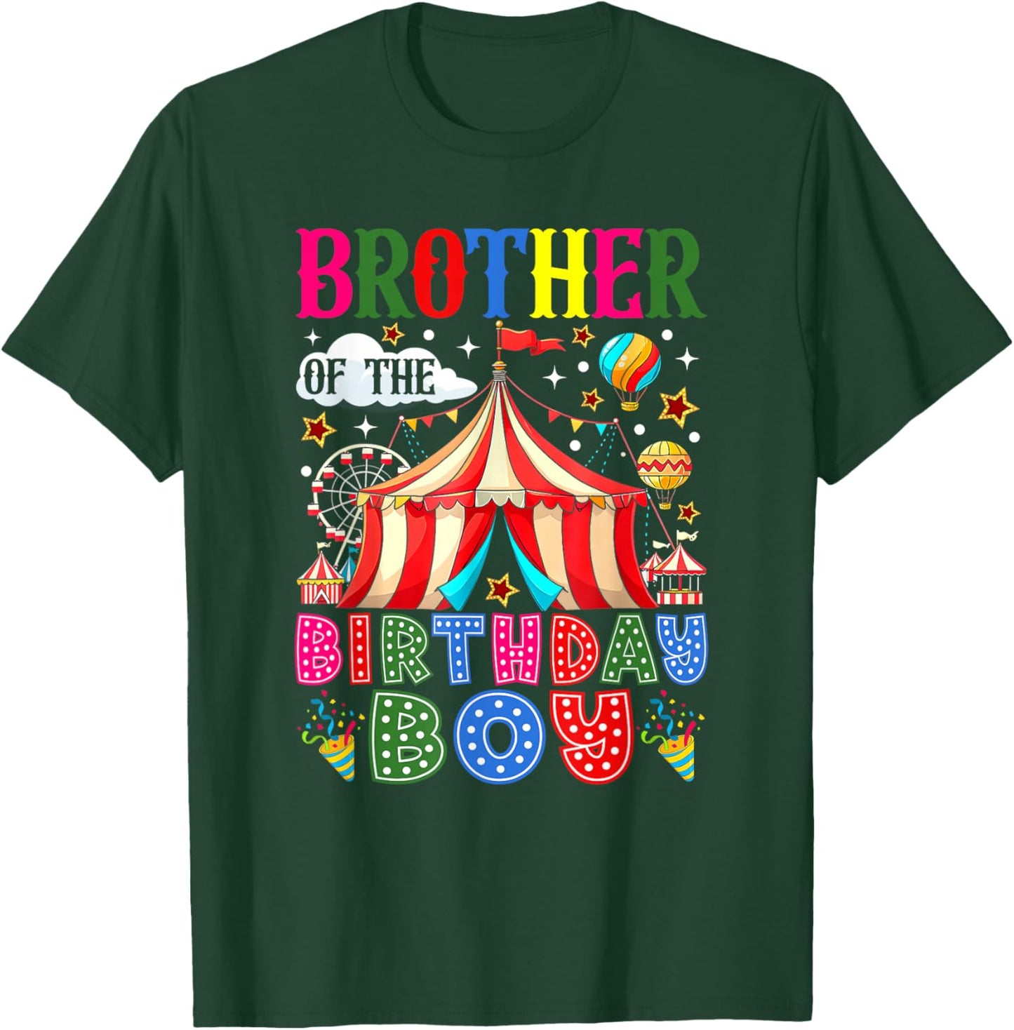 Brother of The Birthday Boy Circus Carnival Theme Party T-Shirt - T-Shirt | Forest