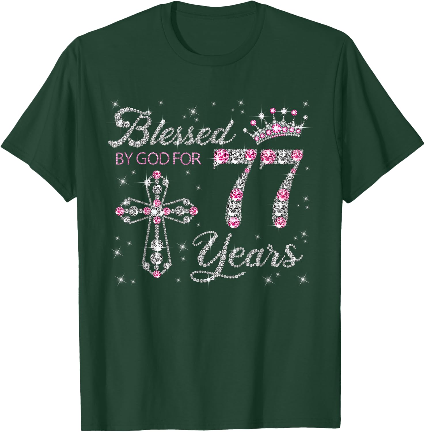 Blessed by God For 77 Years Old 77th Birthday Gift T-Shirt - T-Shirt | Forest