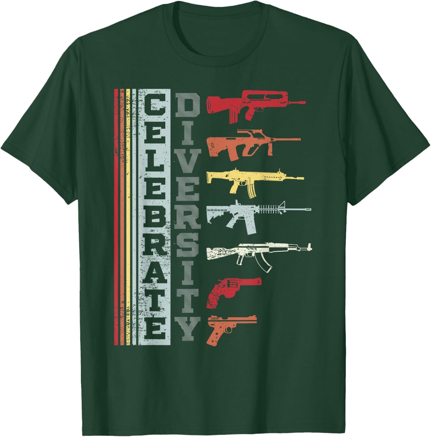 Celebrate Diversity Different Gun | Gun Lovers Gift T-Shirt - T-Shirt | Forest
