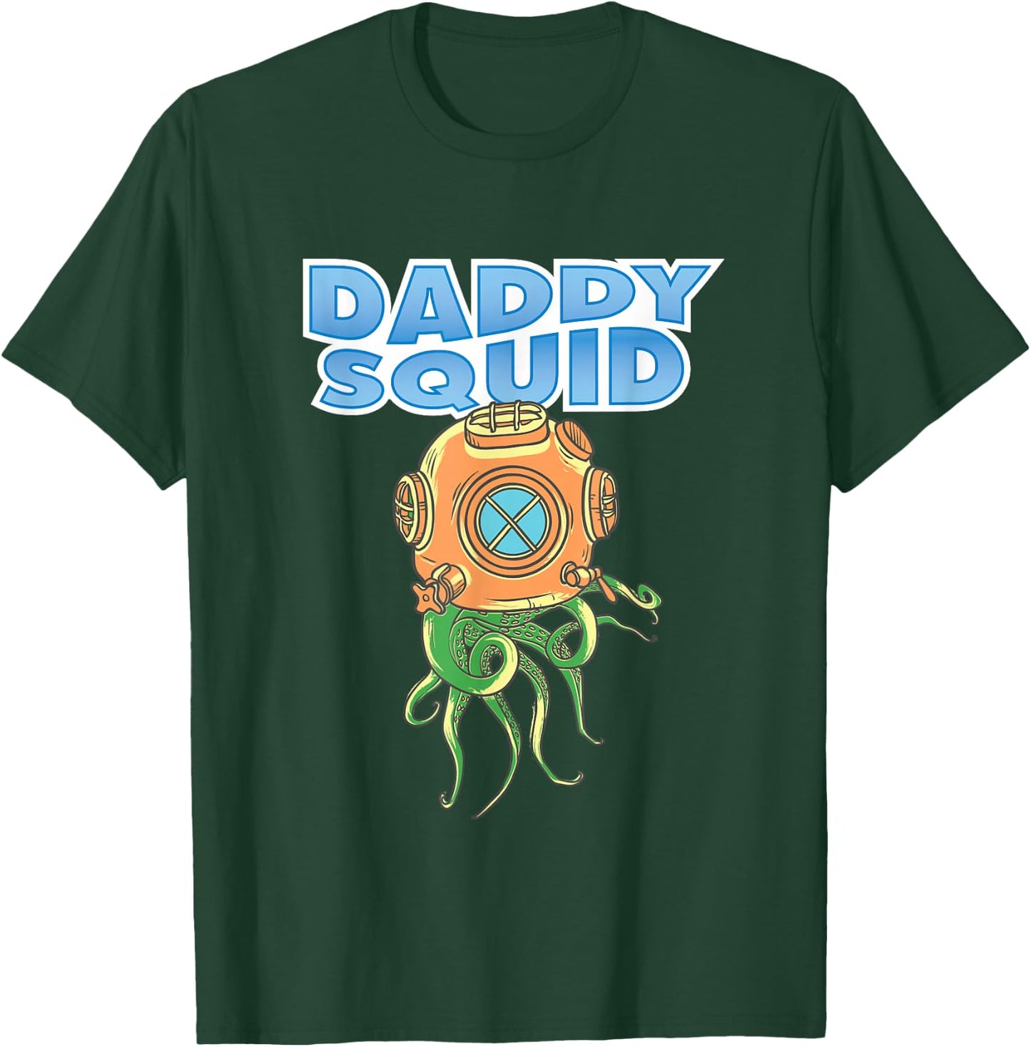 Daddy Squid Ocean Marine Biology Diver T-Shirt - T-Shirt | Forest