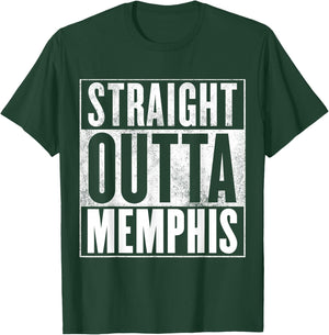 Funny Memphis - Straight Outta Memphis Shirt T-Shirt - T-Shirt | Forest