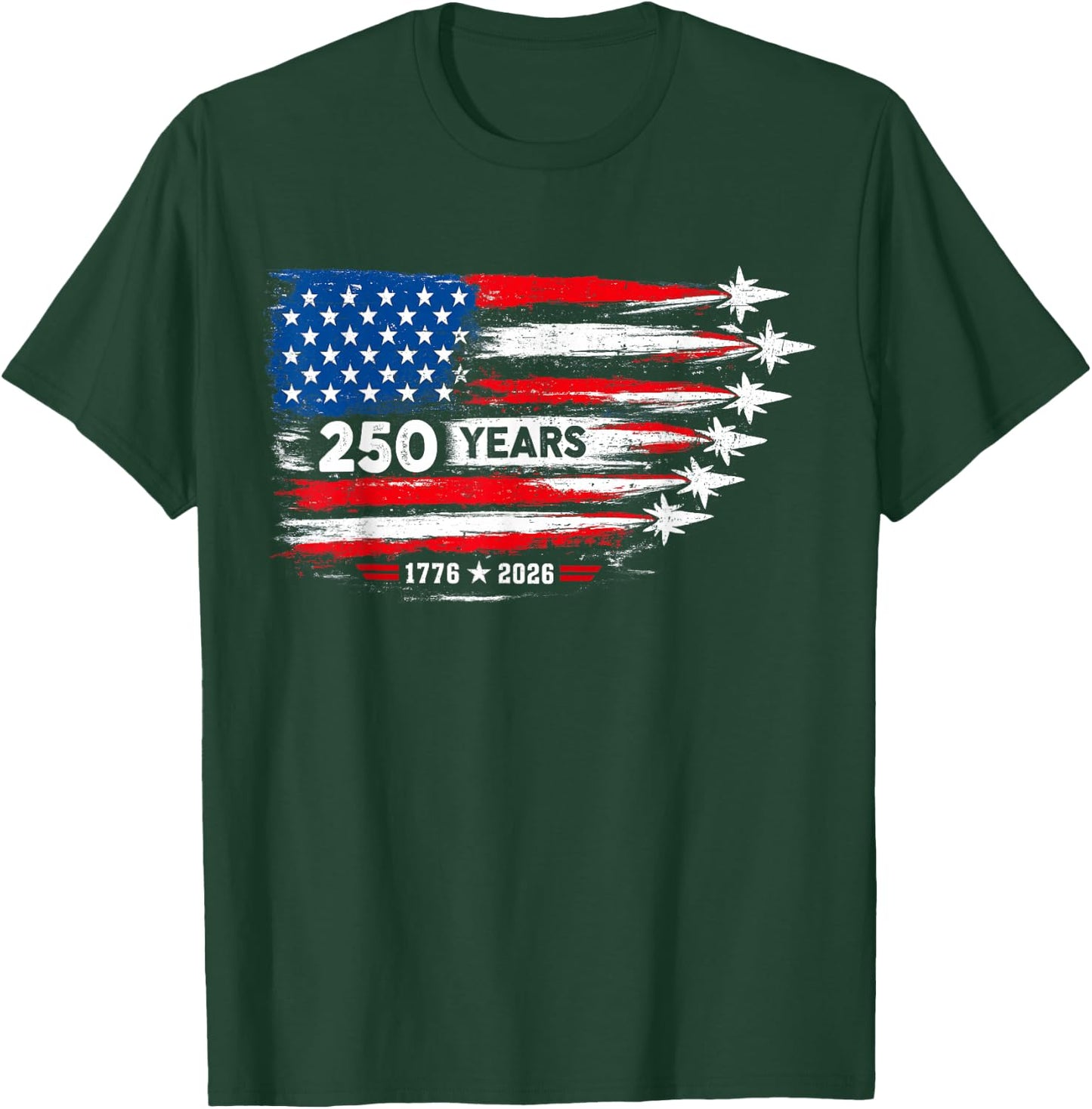 250 Years 1776-2026 250 Anniversary USA Flag American 250th T-Shirt - T-Shirt | Forest