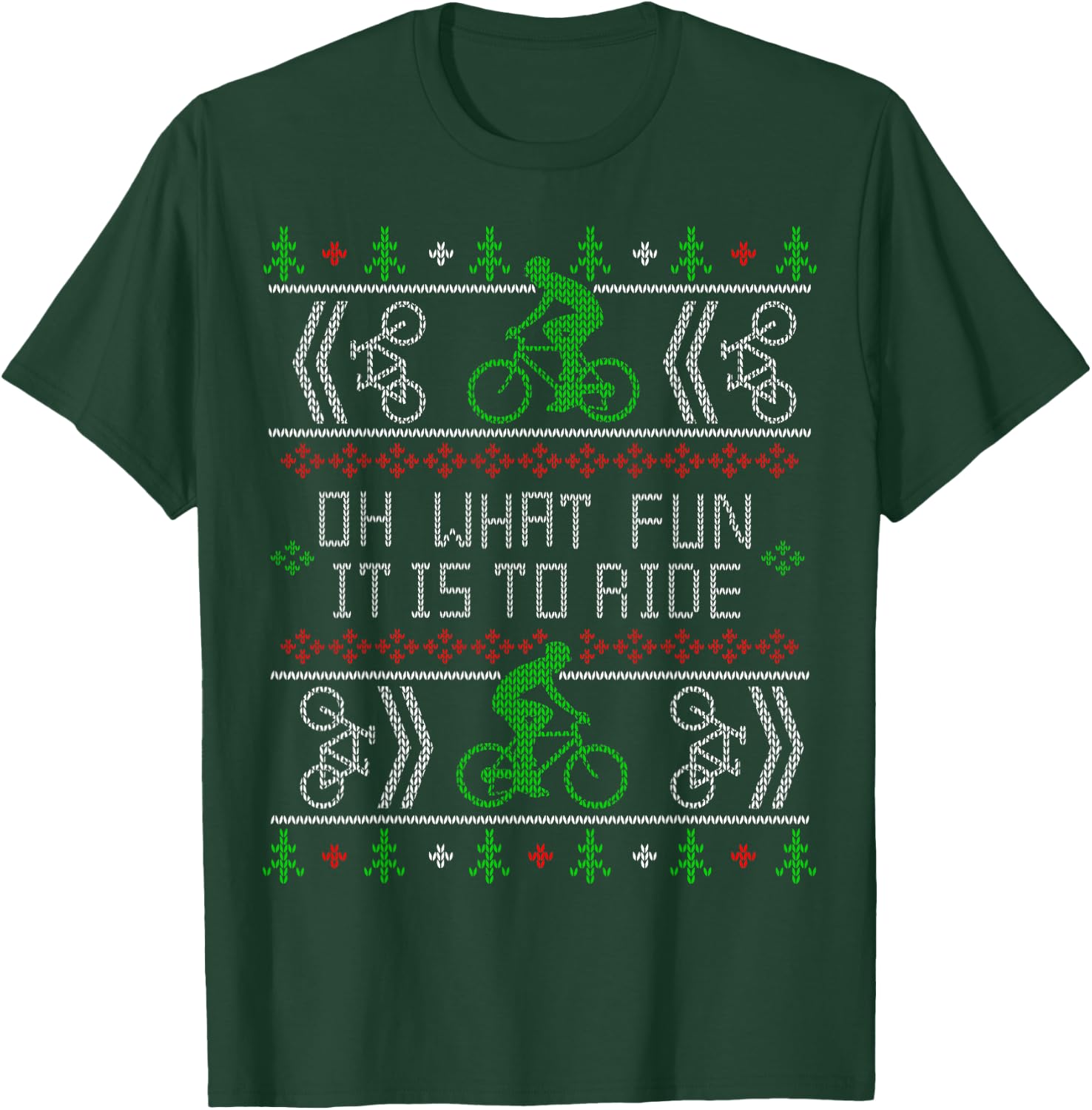 Biking Oh What Fun it is to Ride Bike Ugly Christmas Cycling T-Shirt - T-Shirt | Forest