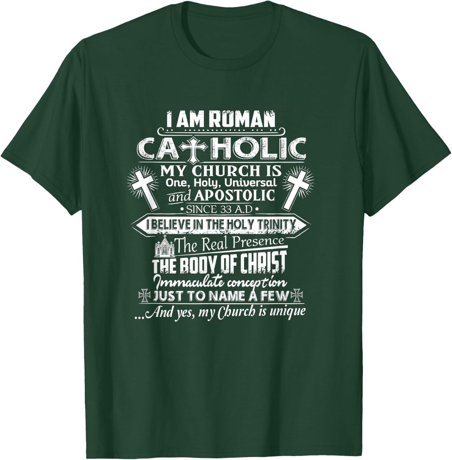 I Am Roman Catholic Yes My Church Is Unique Shirt T-Shirt - T-Shirt | Forest