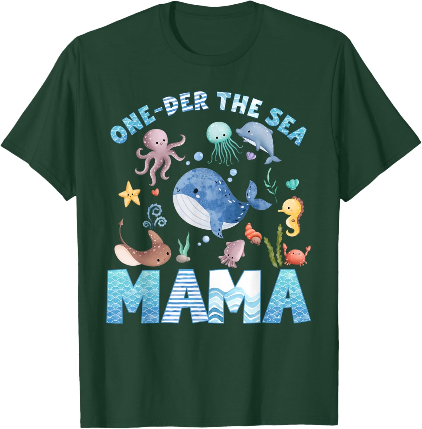 Mama of The Birthday Girl One-der The Sea Family Matching T-Shirt - T-Shirt | Forest