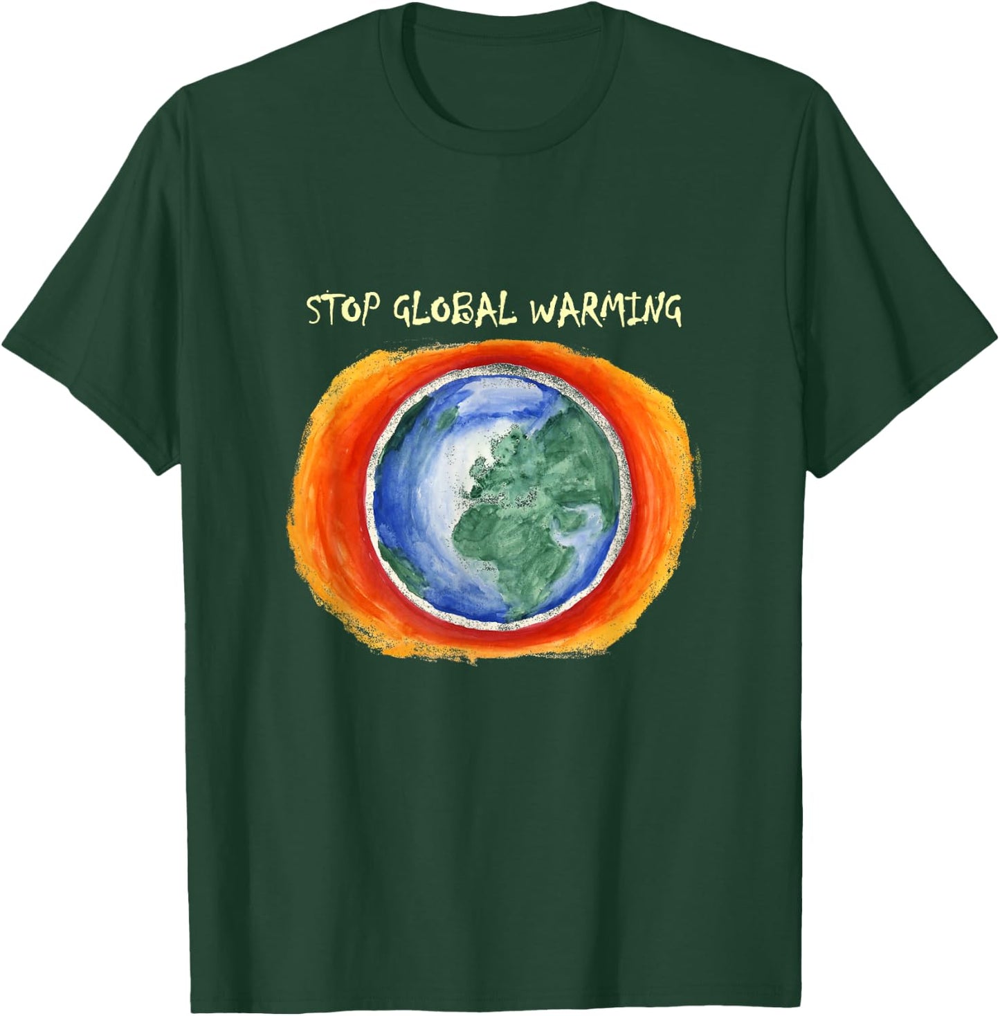 Stop Global Warming T-Shirt - T-Shirt | Forest