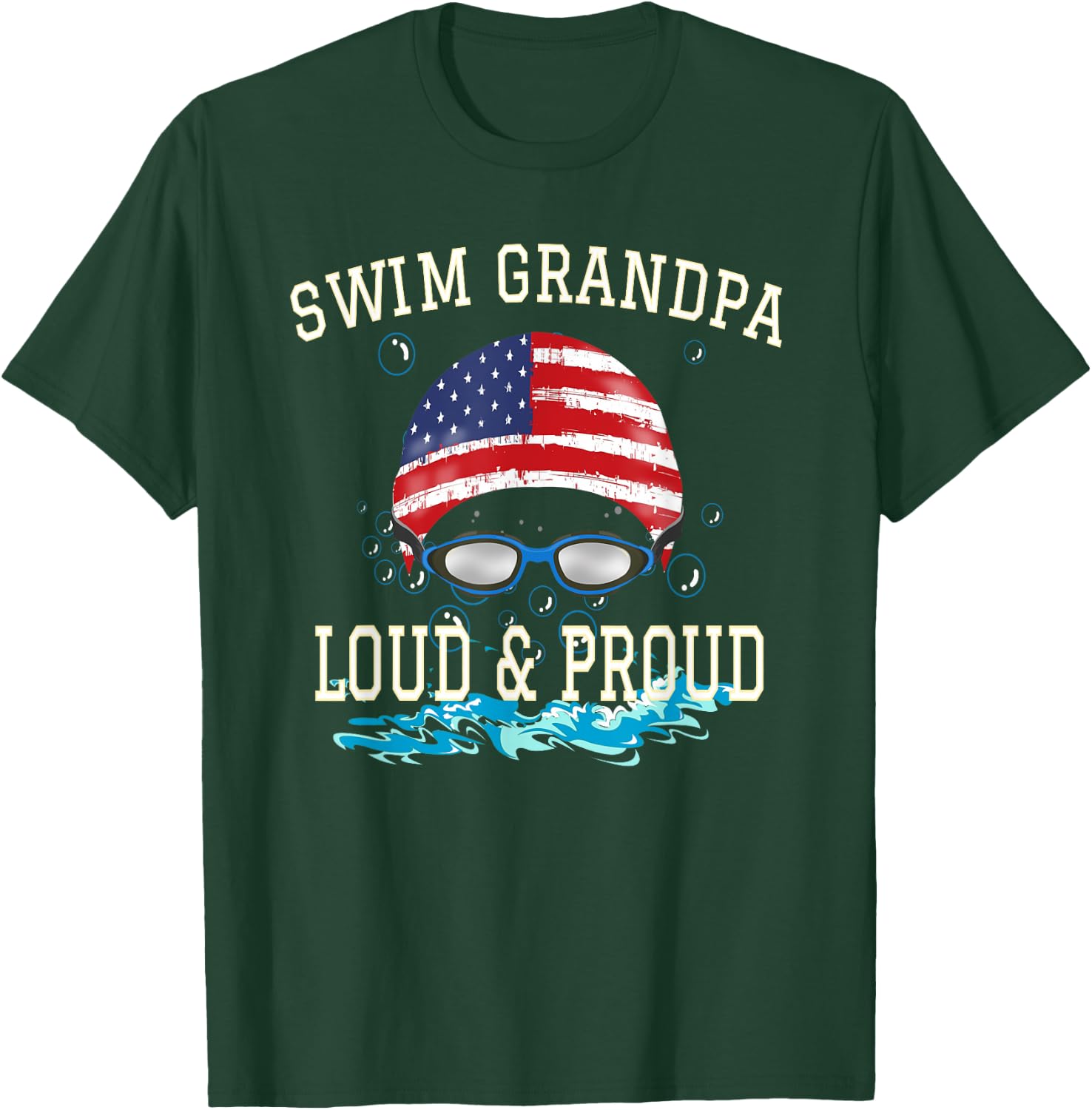 Swim Swimmer Funny Swimming Proud Grandpa Goggles Shirt T-Shirt - T-Shirt | Forest