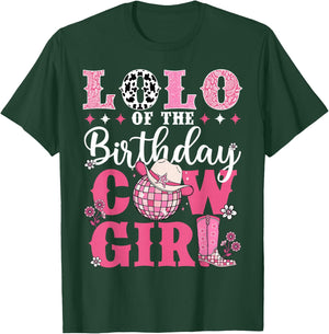 Lolo Of The Birthday Cow-Girl Western Rodeo Bday Party T-Shirt - T-Shirt | Forest