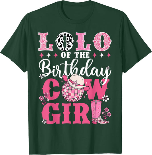 Lolo Of The Birthday Cow-Girl Western Rodeo Bday Party T-Shirt - T-Shirt | Forest