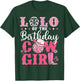 Lolo Of The Birthday Cow-Girl Western Rodeo Bday Party T-Shirt - T-Shirt | Forest