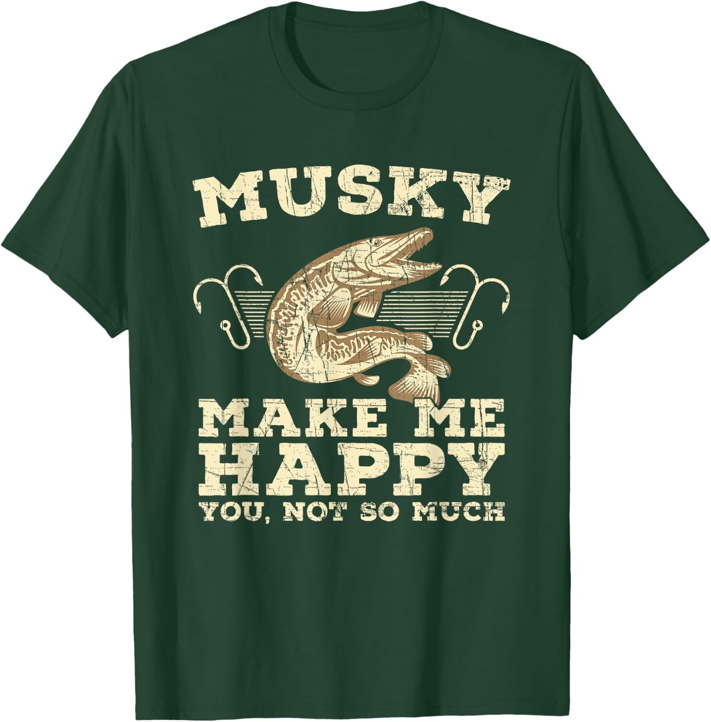 Musky Make Me Happy Fishing Fisherman Muskie T-Shirt - T-Shirt | Forest