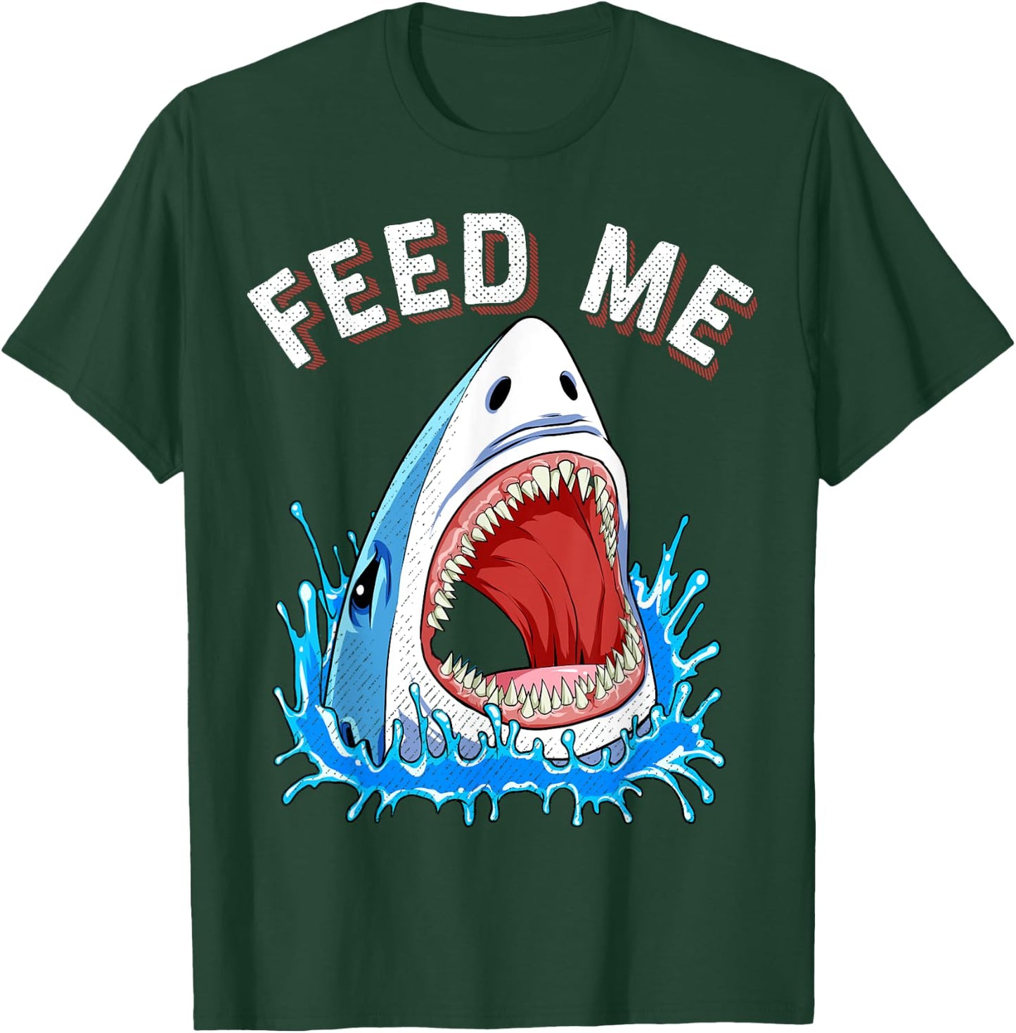 Feed Me Shark T shirt Boys Kids Men Funny Jawsome Gifts T-Shirt - T-Shirt | Forest