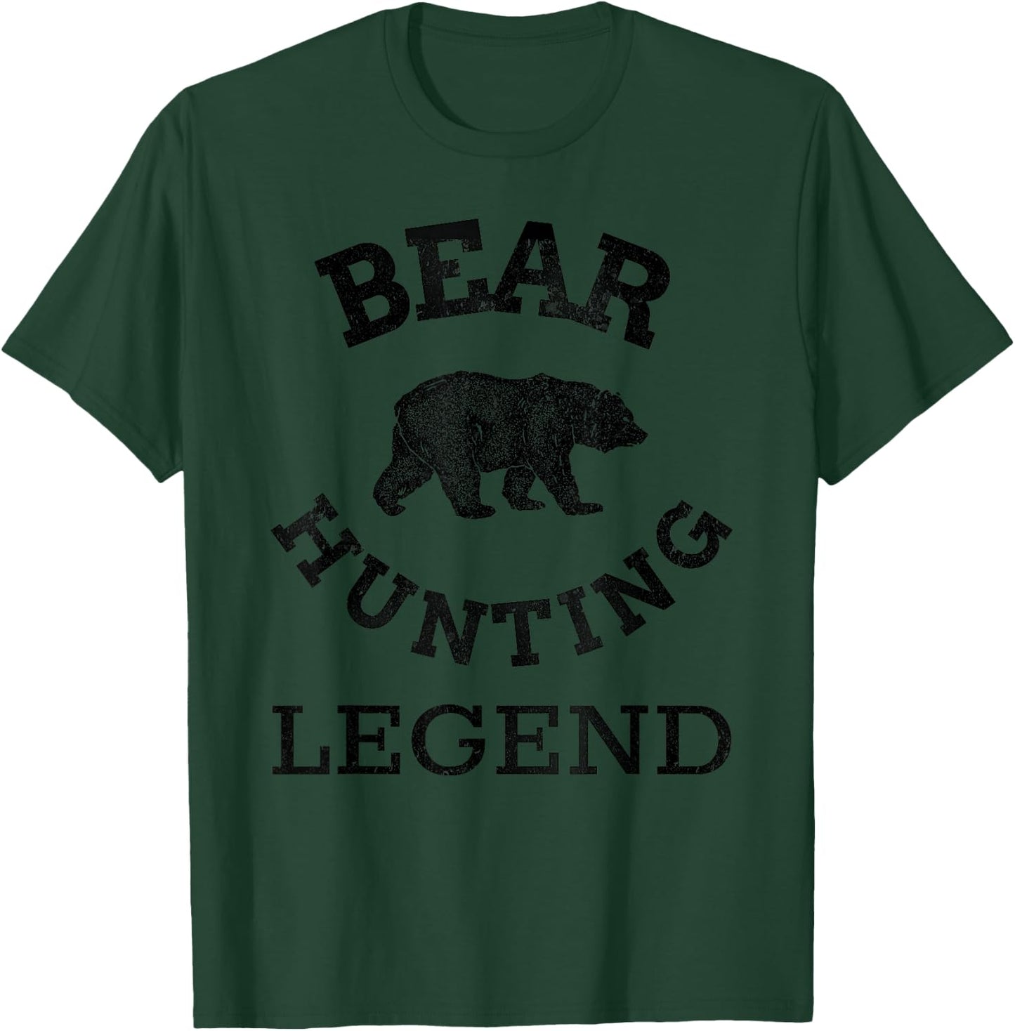 Bear Gear for Hunters - Bear Hunting Legend T-Shirt - T-Shirt | Forest
