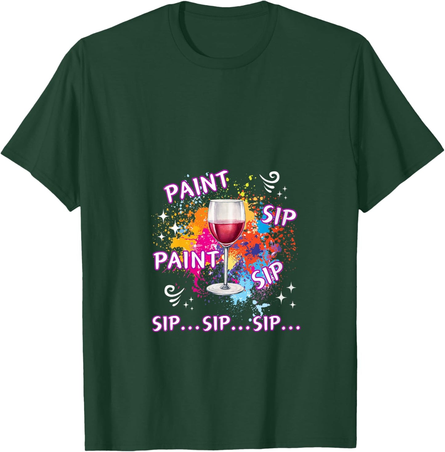 Funny Paint And Wine Paint Sip Paint Sip Sip Sip Sip V-Neck T-Shirt - T-Shirt | Forest