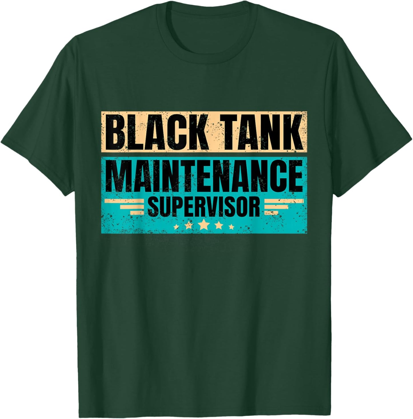 Black Tank Maintenance Supervisor Funny Father's Day T-Shirt - T-Shirt | Forest