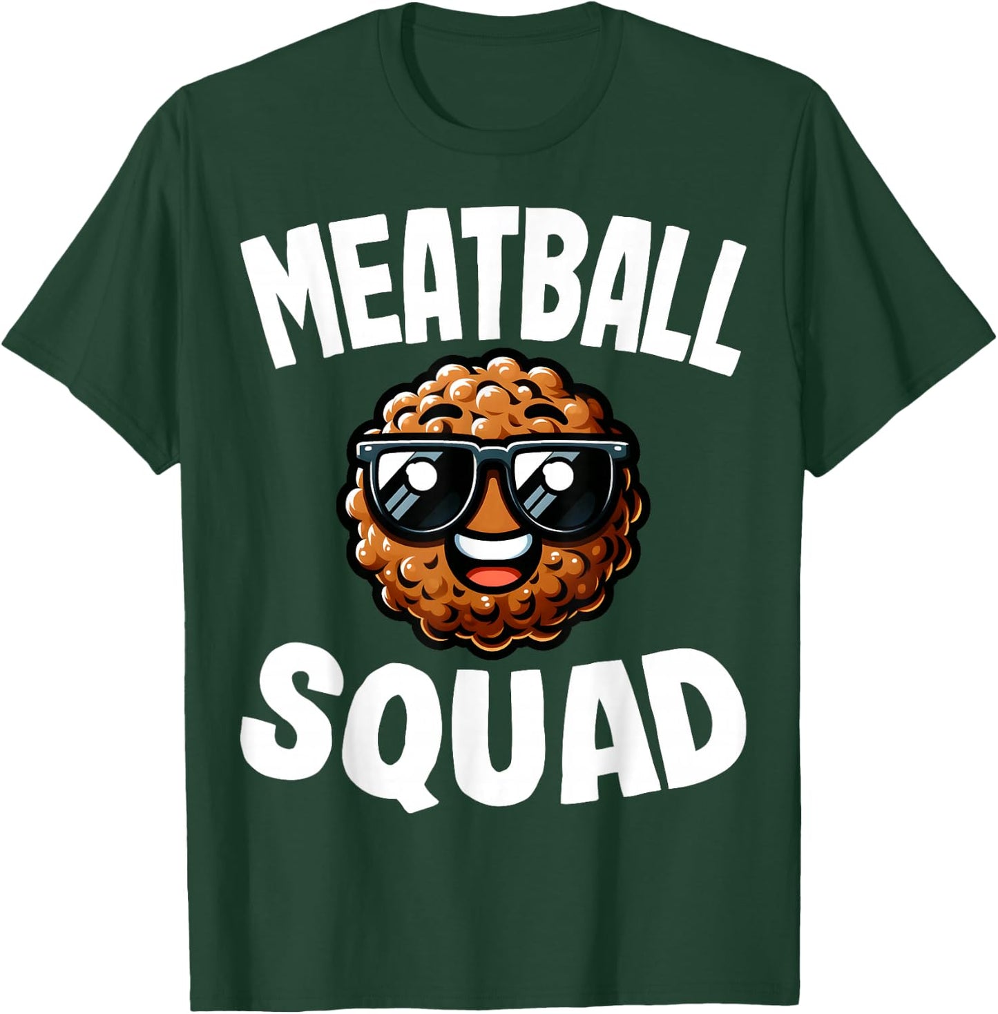 Meatball Squad - Funny Italian Food Meatballs Lover Gifts T-Shirt - T-Shirt | Forest