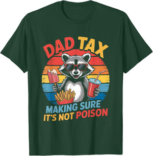 Dad Tax Funny Humor Retro Raccoon Father Men T-Shirt - T-Shirt | Forest