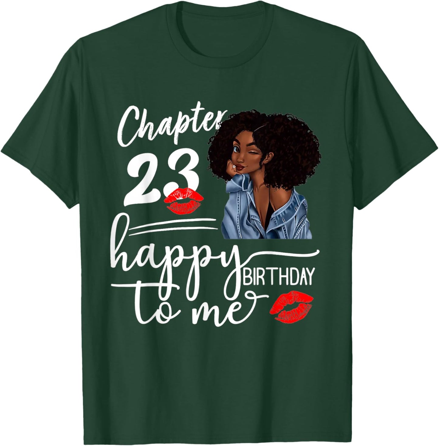 Chapter 23 Years Old 23rd Happy Birthday to me 23 T-Shirt - T-Shirt | Forest