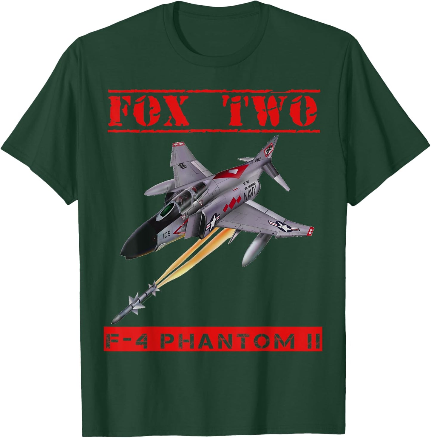 F-4 Phantom II, On the hunt for Mig's "Fox Two" !! T-Shirt - T-Shirt | Forest