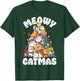 Meowy Catmas Cat Christmas Tree Xmas Girls Boys Funny Santa Short Sleeve T-Shirt - T-Shirt | Forest