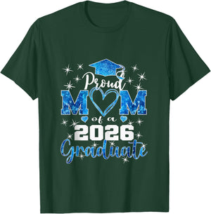 Super Proud Mom of 2026 Graduate Senior Graduation Family T-Shirt - T-Shirt | Forest