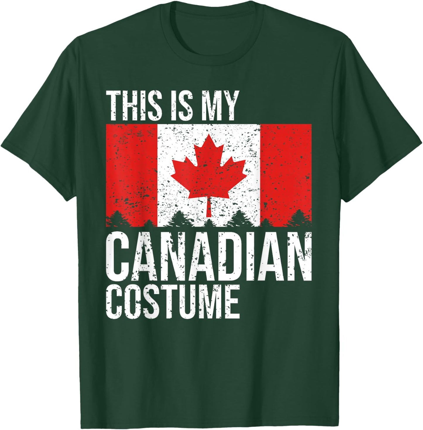 Vintage This Is My Canadian Flag Costume for Halloween T-Shirt - T-Shirt | Forest