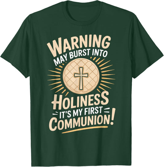 Burst Into Holiness Wafer Catholic Eucharist Holy Communion T-Shirt - T-Shirt | Forest