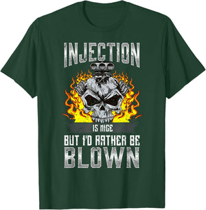 Hot Rod Gift Co. Fast Engines Injection is Nice But I'd Rather Be Blown Gift T-Shirt - T-Shirt | Forest