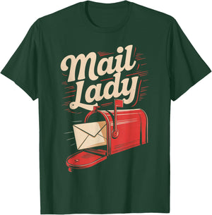 Mail Lady Post Office Postal Worker Postman Mailman T-Shirt - T-Shirt | Forest