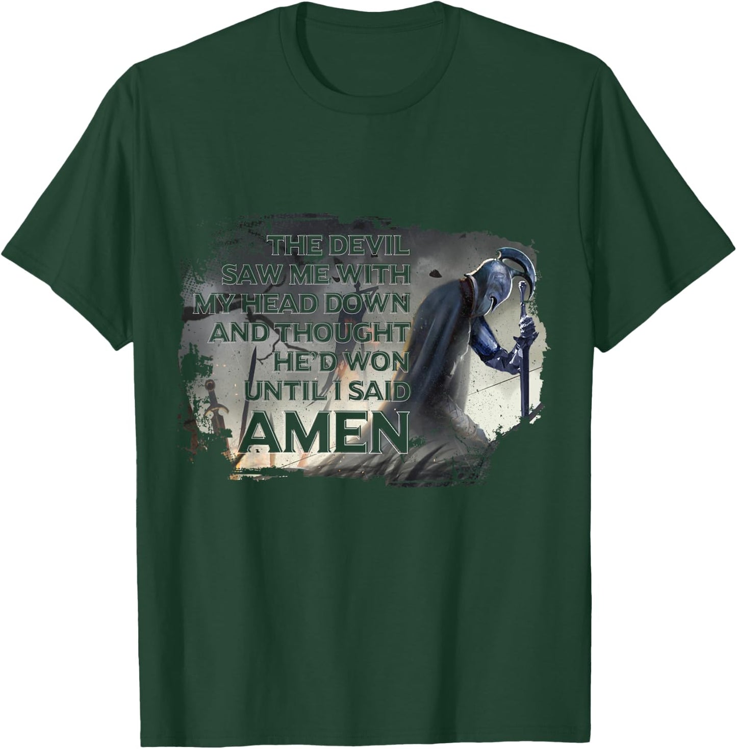 The Devil Saw Me With My Head Down Thought He'D Won Short Sleeve T-Shirt - T-Shirt | Forest