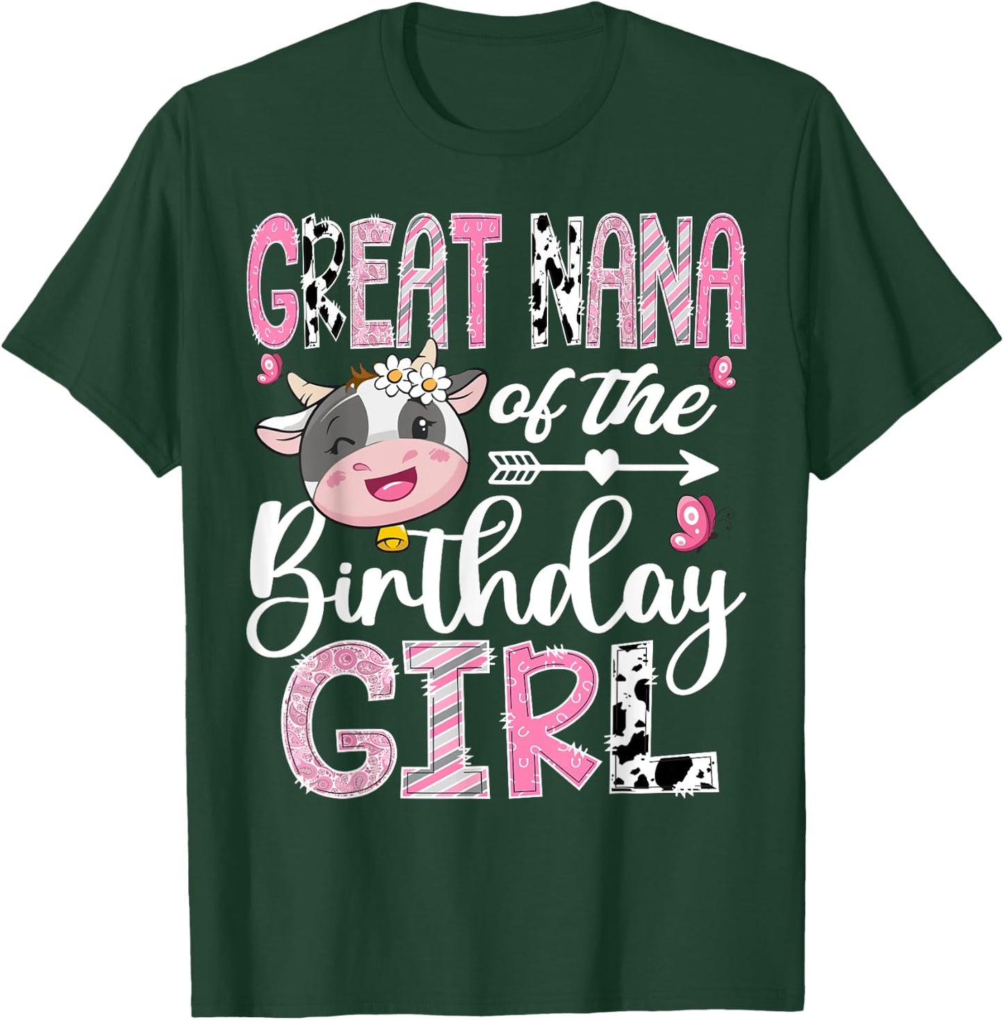 Great Nana Of The Birthday Girl Pink Farm Cow 1St Birthday T-Shirt - T-Shirt | Forest