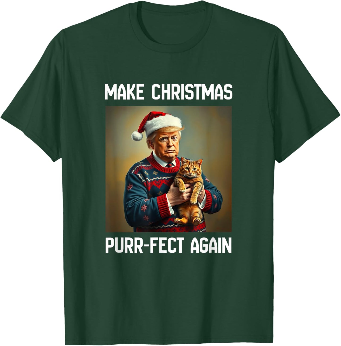 Cats for Trump Make Christmas Purr-fect Again T-Shirt - T-Shirt | Forest